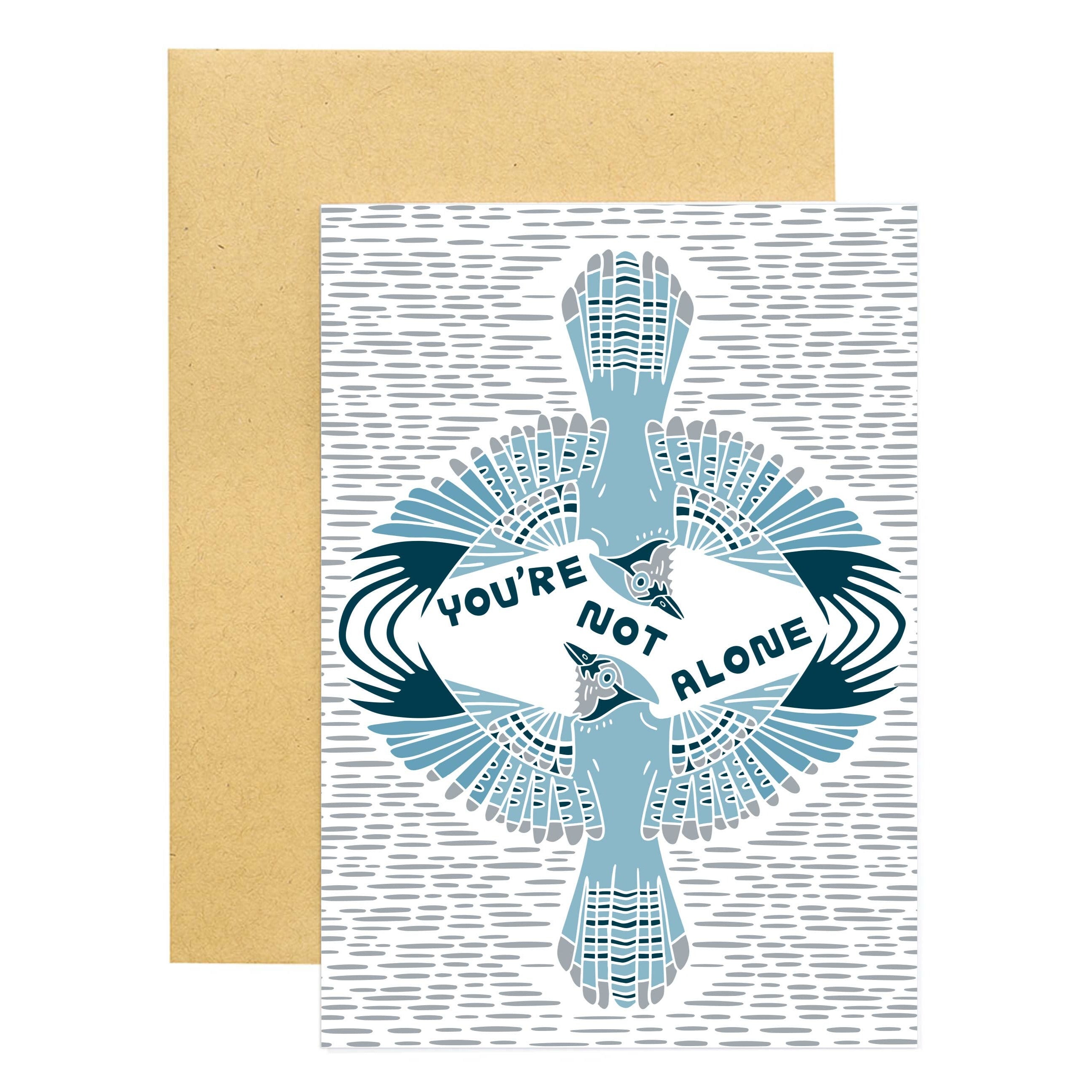 You're Not Alone Card - DIGS