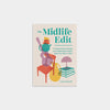 The Midlife Edit: A Guide to Decluttering and Organizing