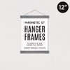 12" Magnetic Poster Frame Hanger - DIGS