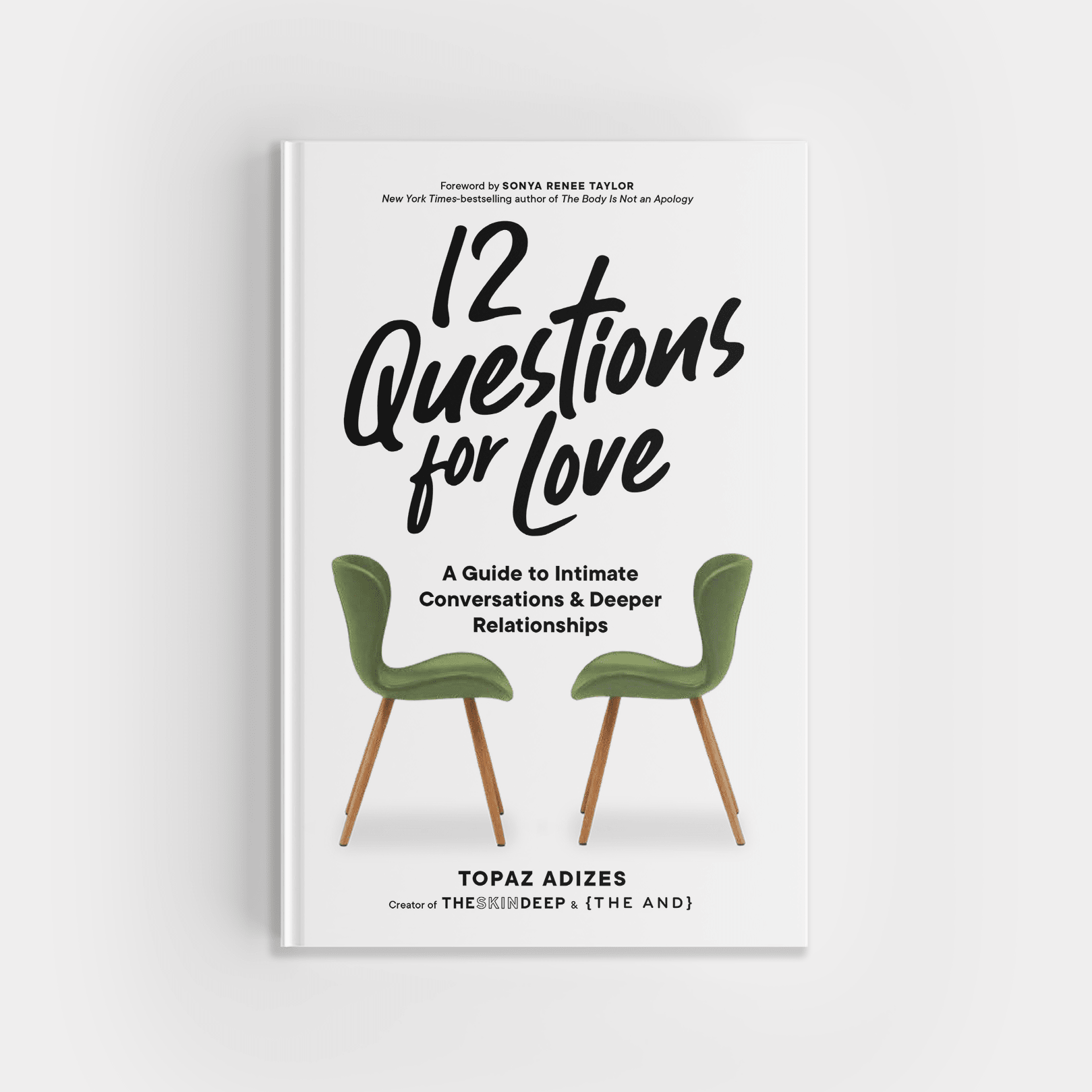 12 Questions for Love: A Guide to Deeper Relationships - DIGS