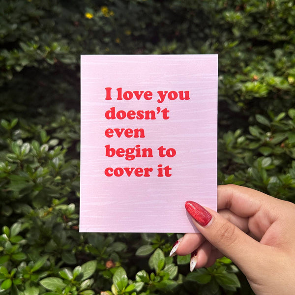 ILY Cover It Love Card