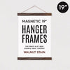 19" Magnetic Poster Hanger Frame - DIGS
