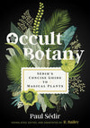 Occult Botany