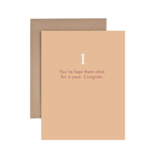 1st Birthday: Kept Them Alive Card - DIGS