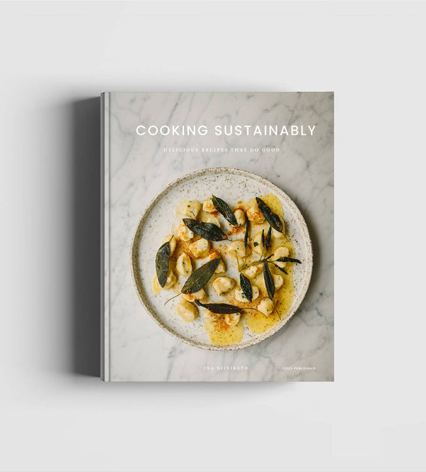 Cooking Sustainably: Delicious Recipes that Do Good