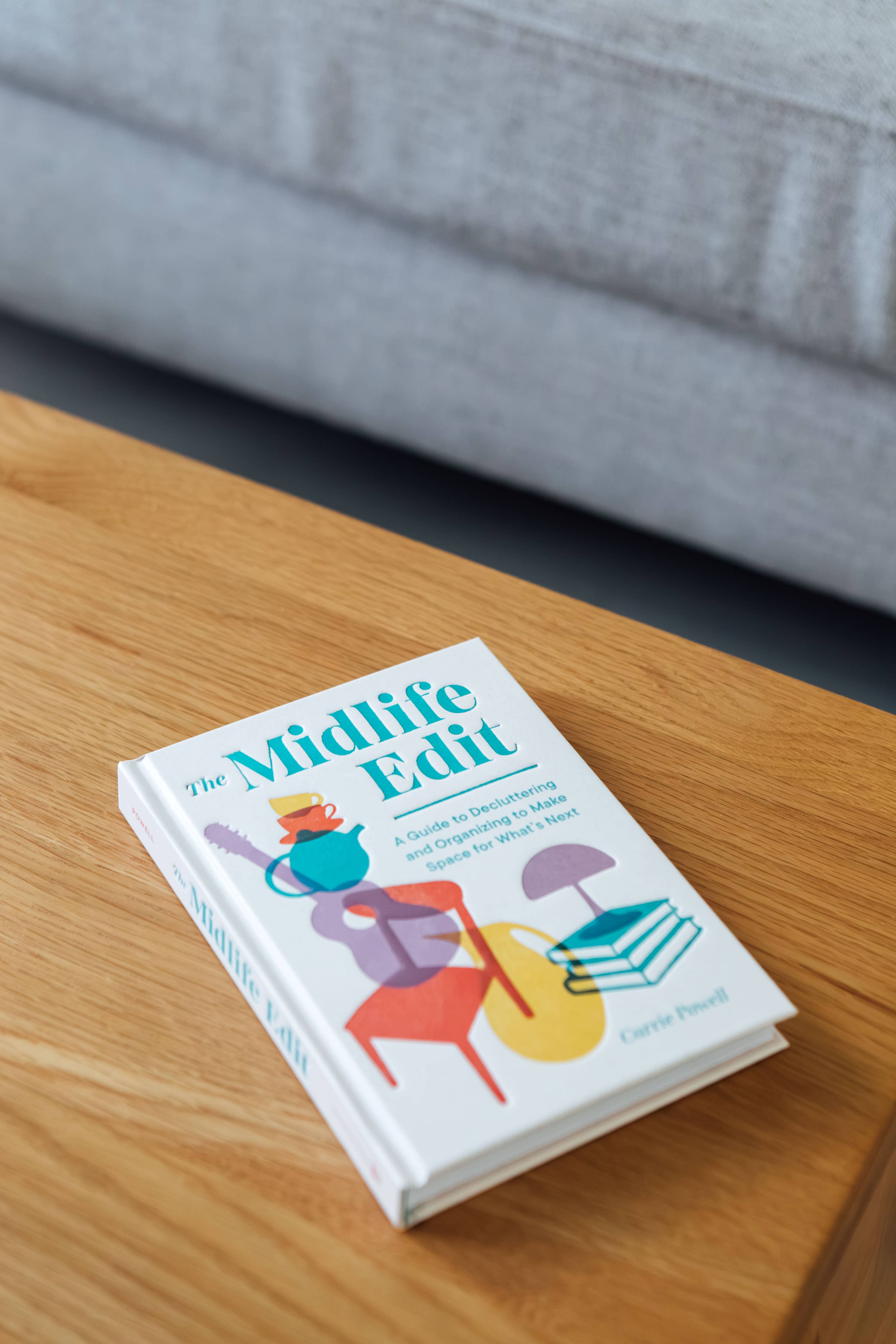 The Midlife Edit: A Guide to Decluttering and Organizing
