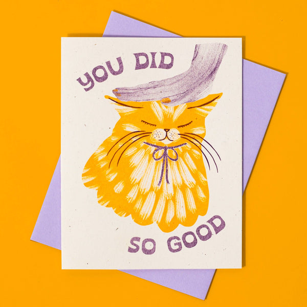 You Did So Good Congrats Card