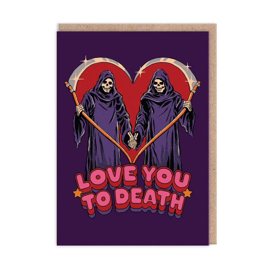 Love You To Death Card