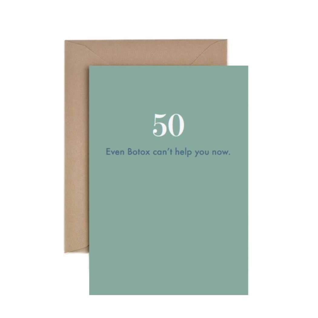 50th Birthday: Botox Card - DIGS