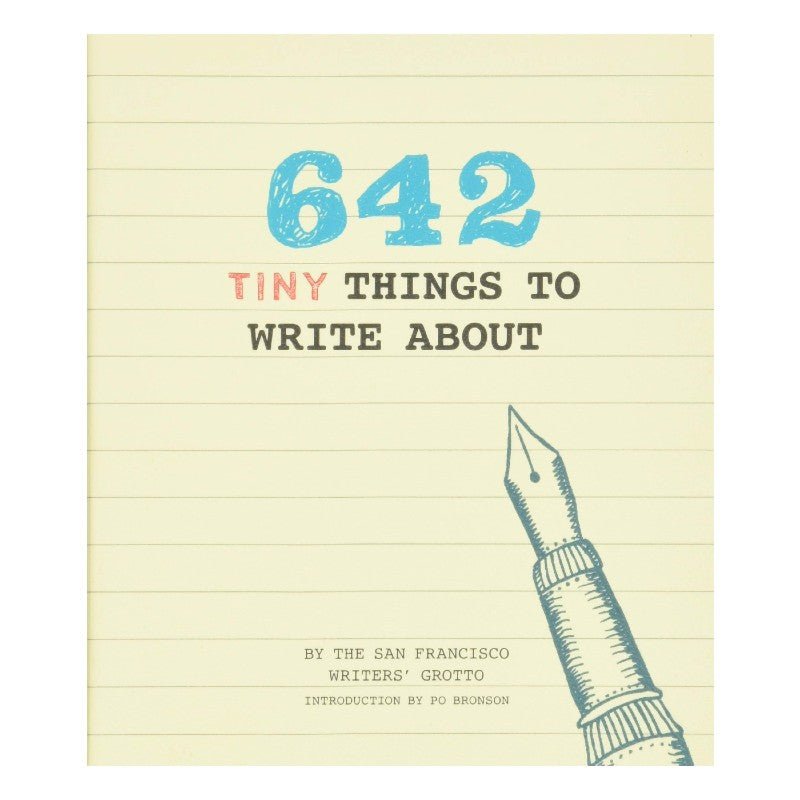 642 Tiny Things To Write About - DIGS