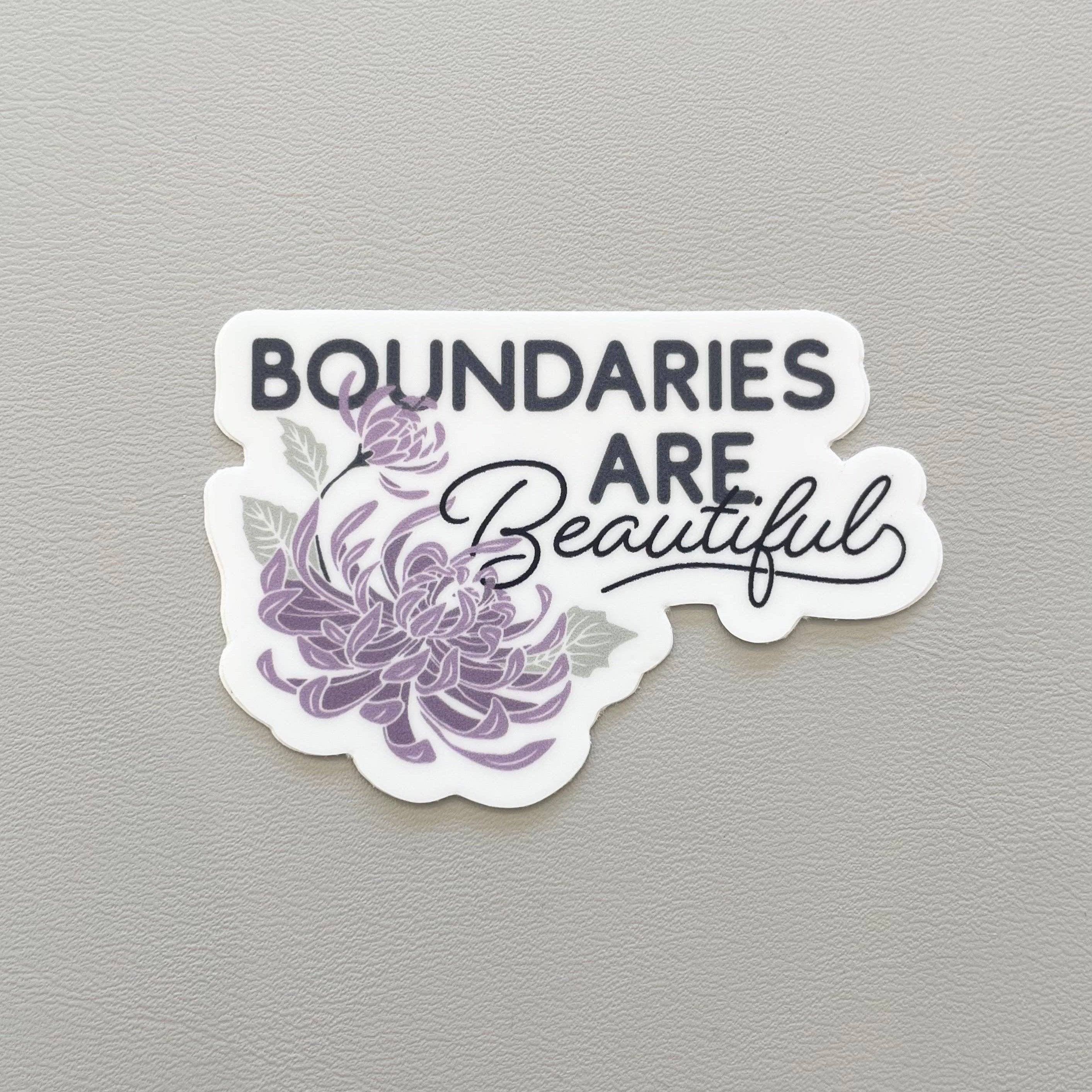 Boundaries Are Beautiful Sticker