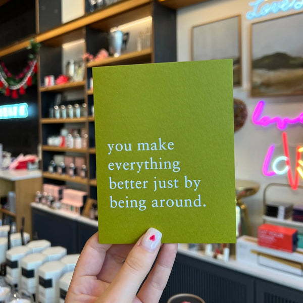 Everything Better Card