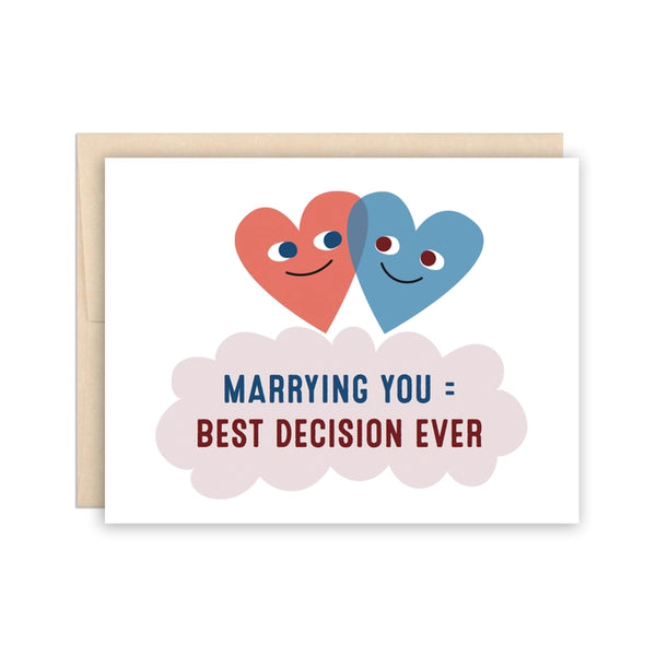 Best Decision Ever Love Card