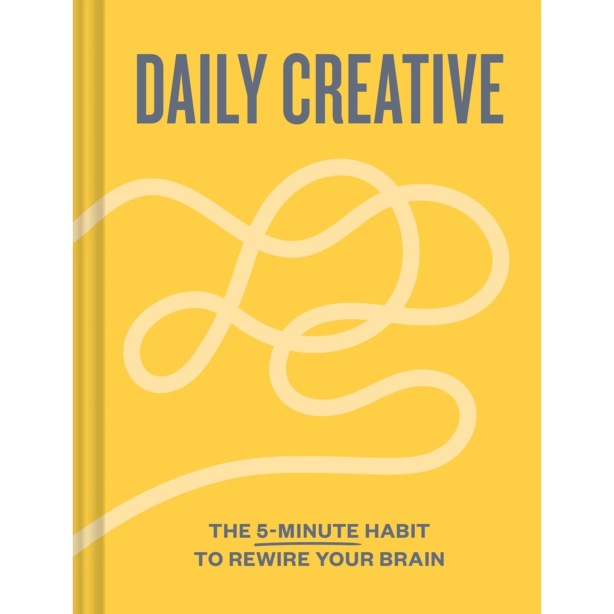 Daily Creative: The 5-Minute Habit to Rewire Your Brain
