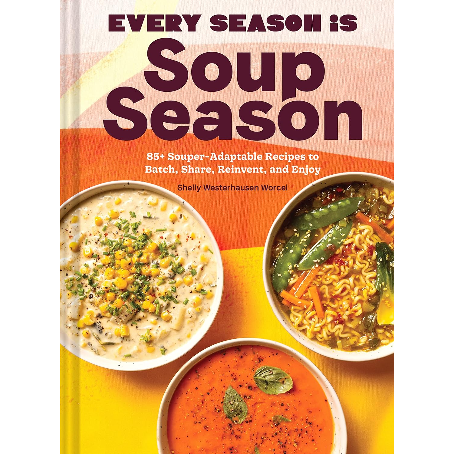 Every Season Is Soup Season