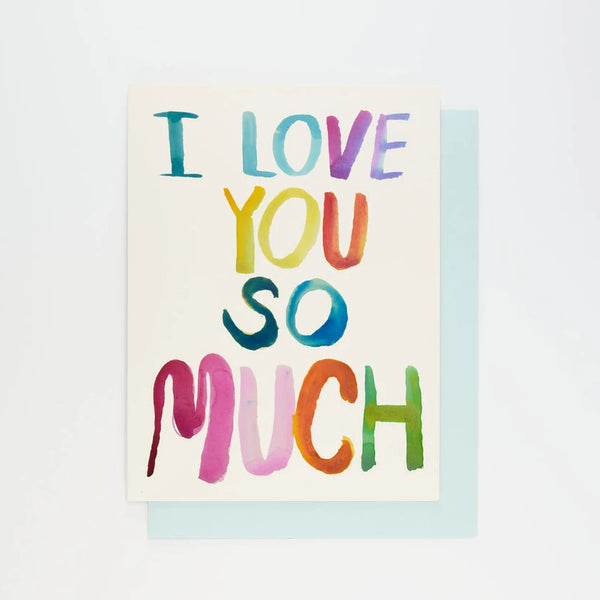 I Love You So Much Card