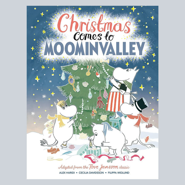 Christmas Comes to Moominvalley by Tove Jansson