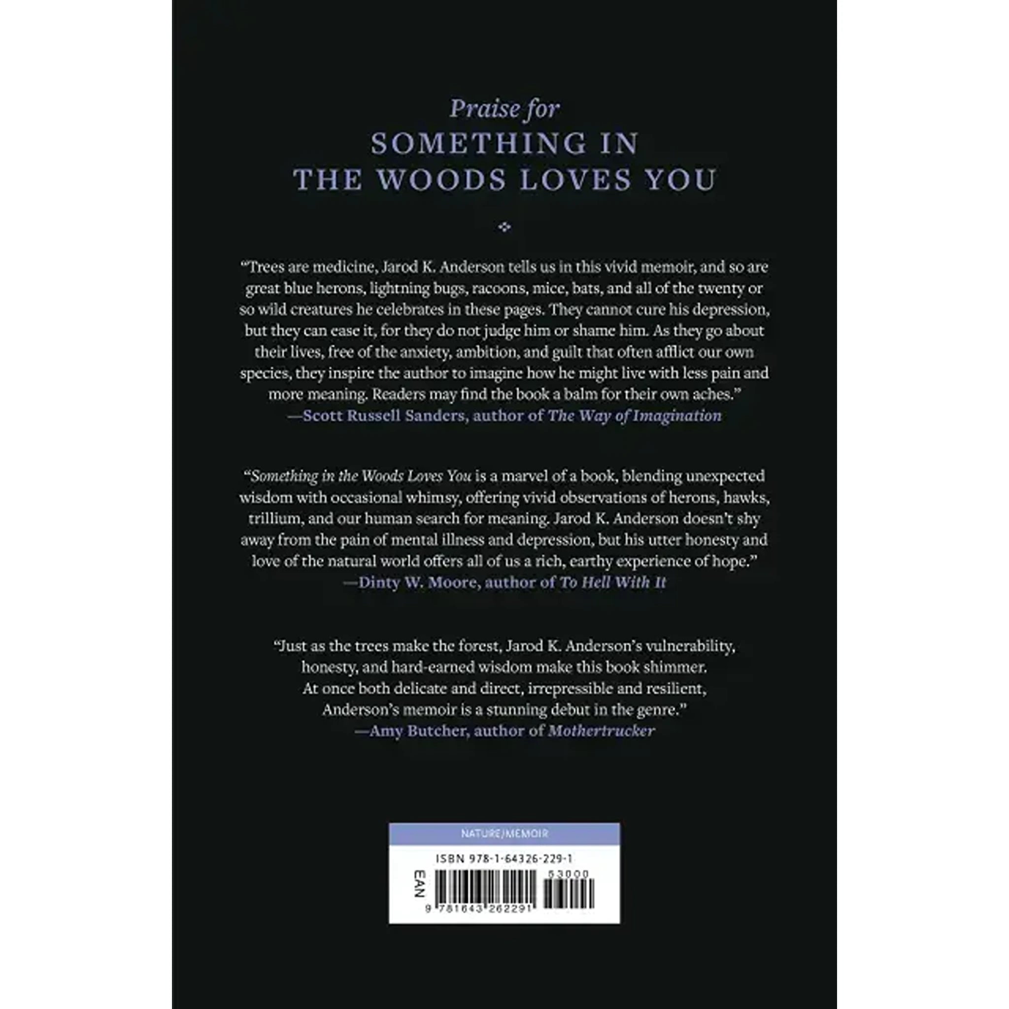 Something in the Woods Loves You