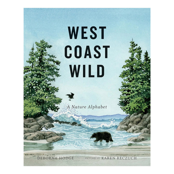 West Coast Wild: A Nature Alphabet