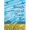 A Breath of Fresh Air - DIGS