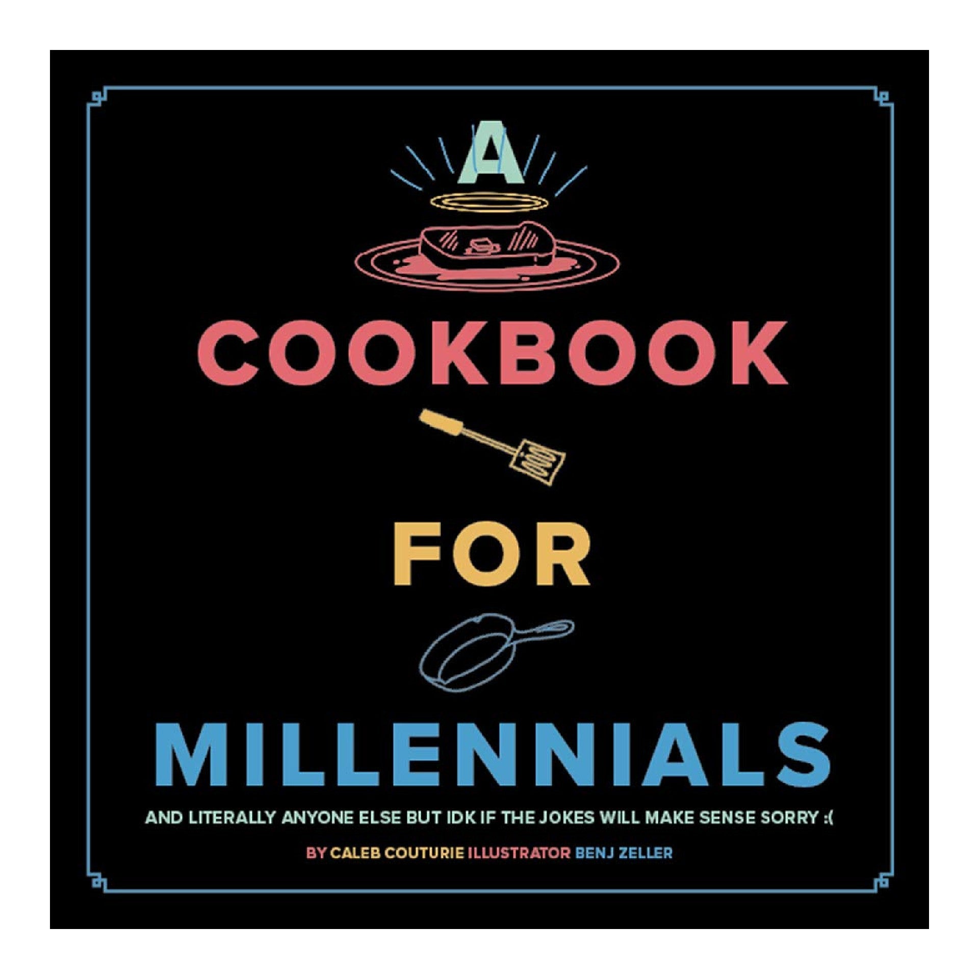 A Cookbook for Millennials - DIGS