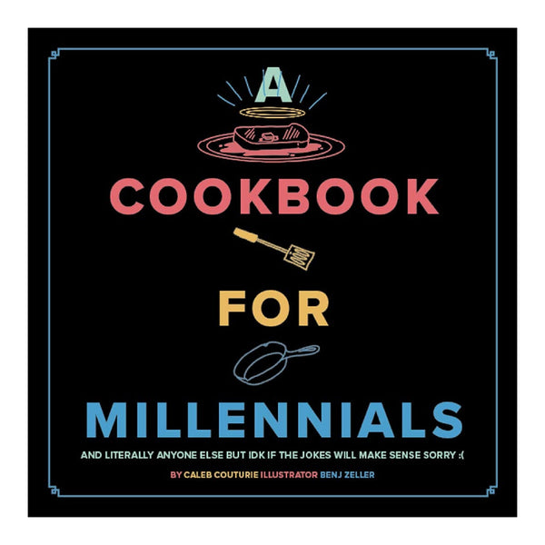 A Cookbook for Millennials - DIGS