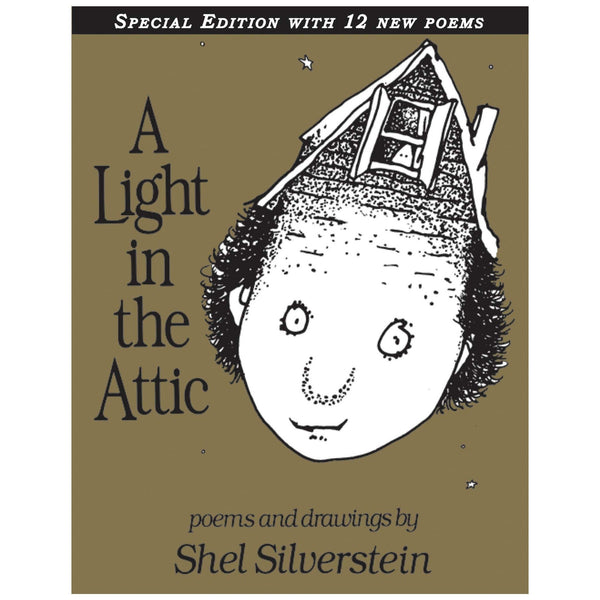 A Light in the Attic Special Edition with 12 Extra Poems - DIGS