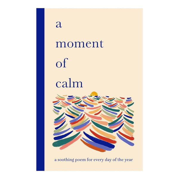 A Moment of Calm - DIGS