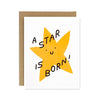 A Star is Born Card - DIGS