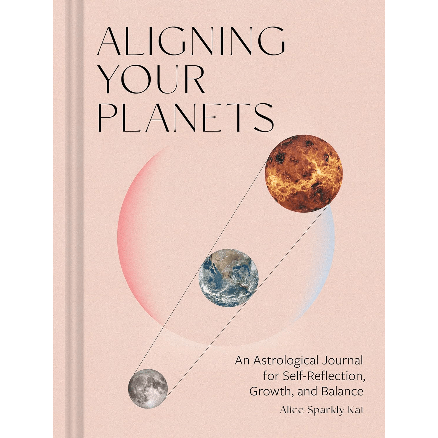 Aligning Your Planets: An Astrological Journal for Self - Reflection, Growth, and Balance - DIGS