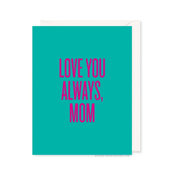 Always Mom Card - DIGS