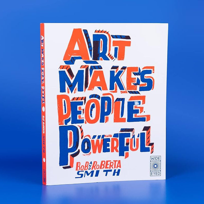 Art Makes People Powerful - DIGS