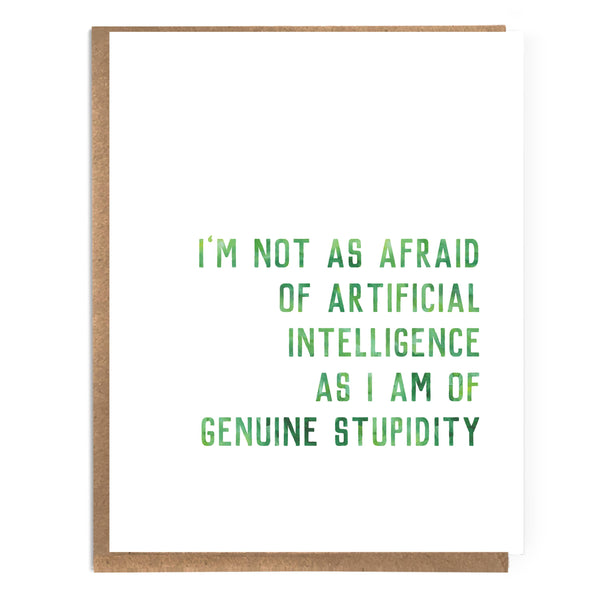 Artificial Intelligence Stupidity Card - DIGS