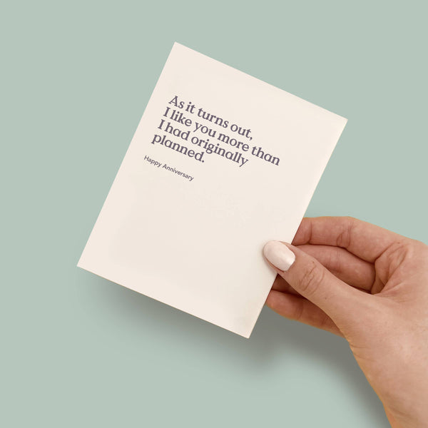 As It Turns Out Anniversary Card - DIGS