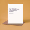 As It Turns Out Anniversary Card - DIGS
