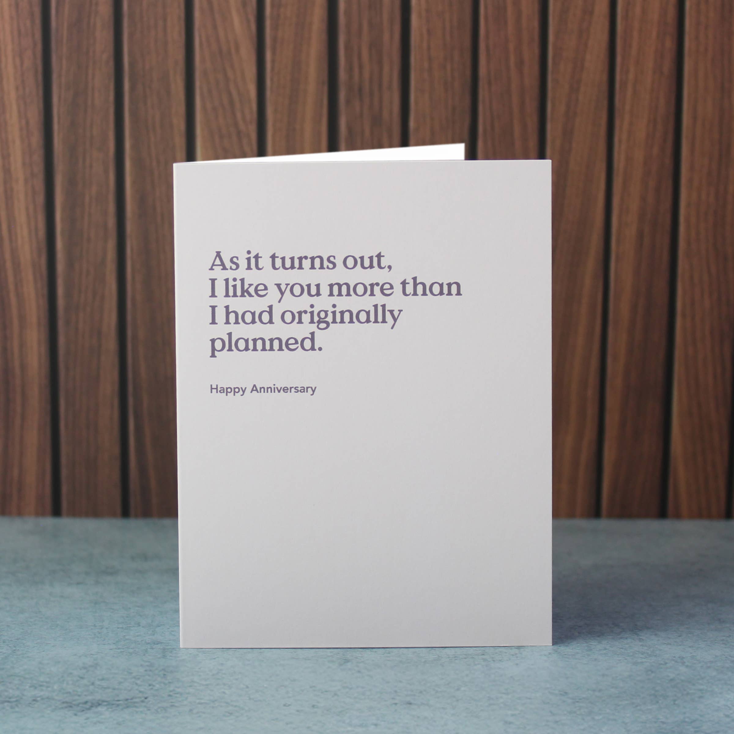 As It Turns Out Anniversary Card - DIGS