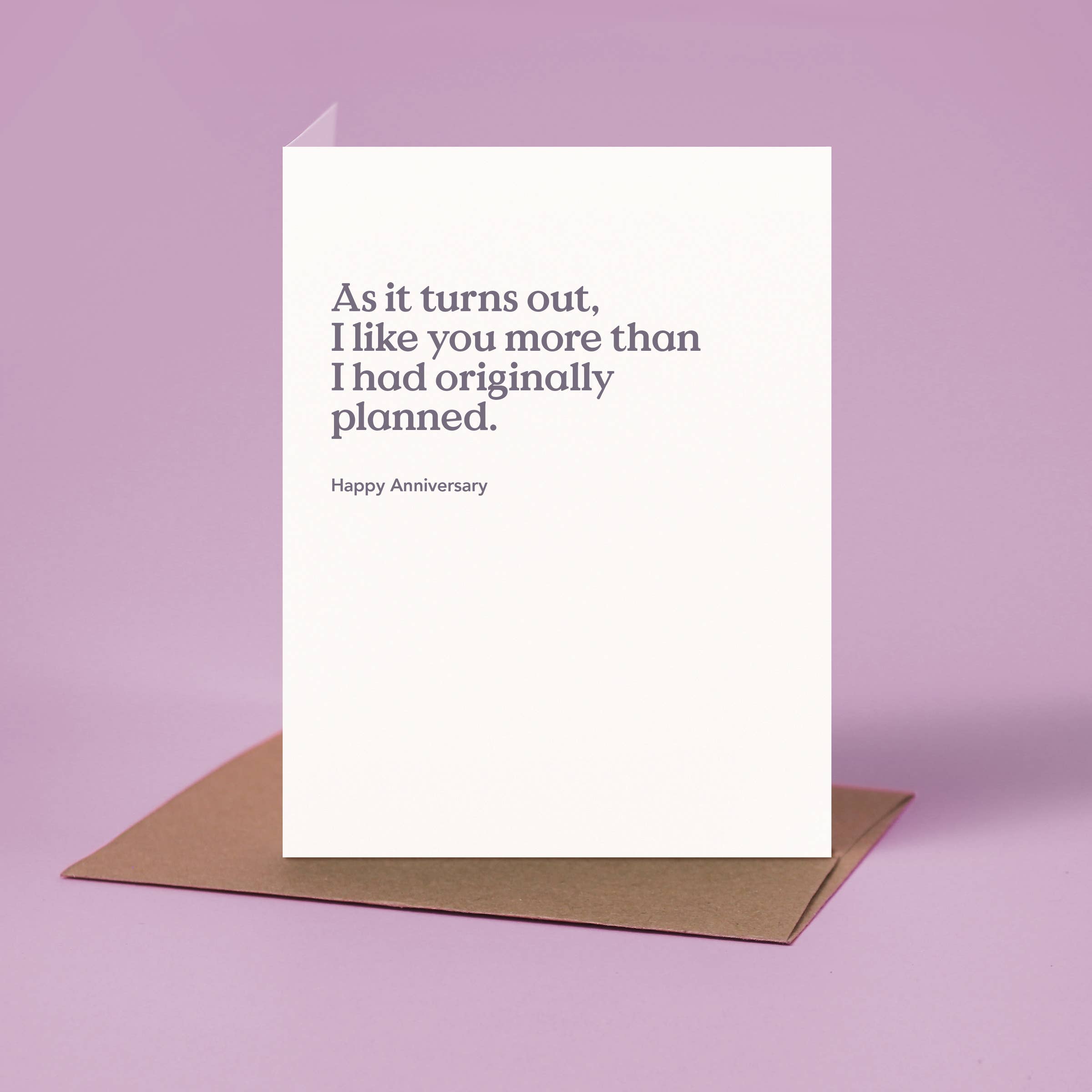 As It Turns Out Anniversary Card - DIGS