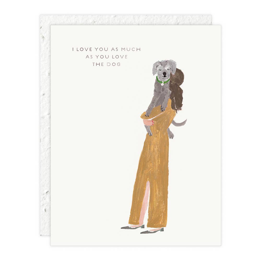 As Much as You Love the Dog Card - DIGS