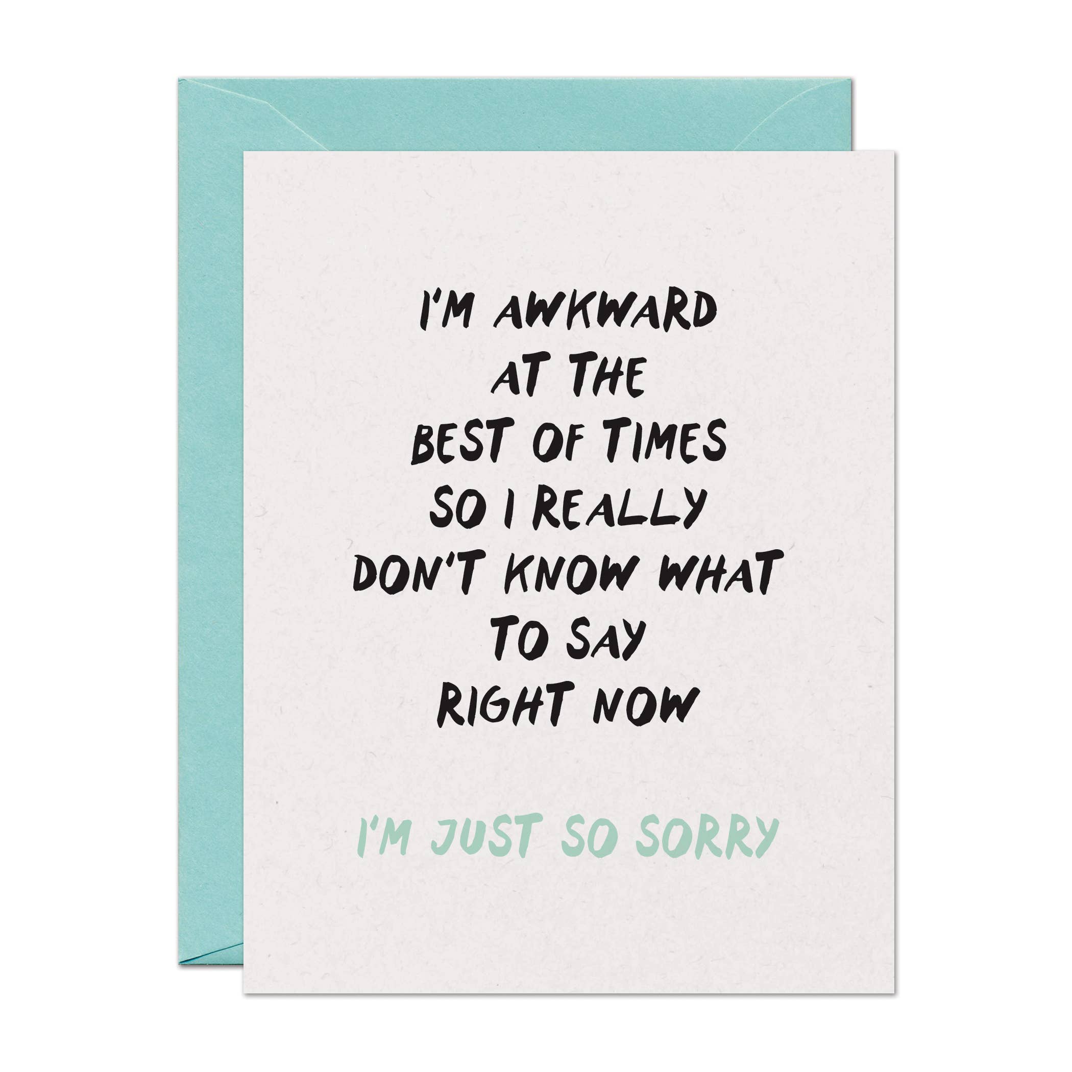 Awkward Sorry Sympathy Card - DIGS