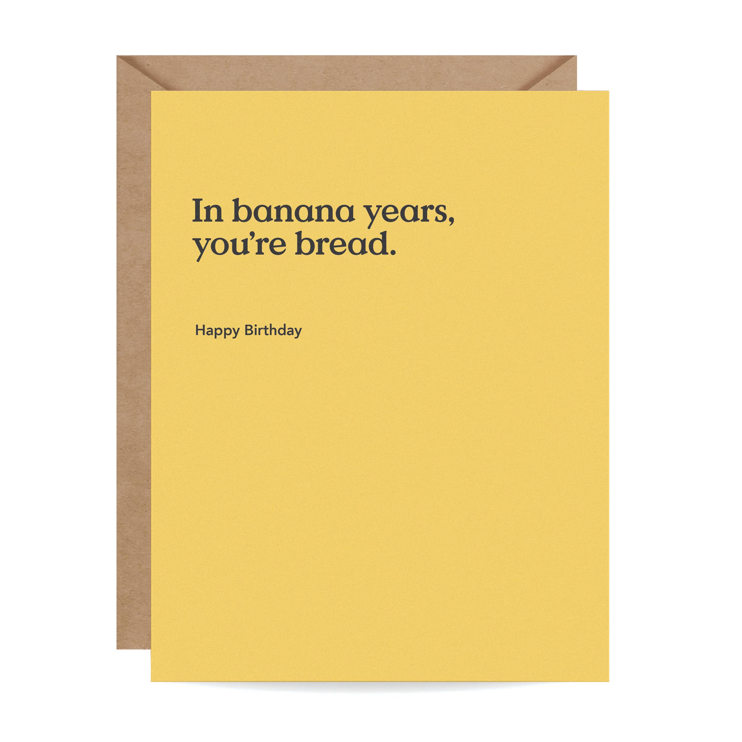 Banana Years Birthday Card - DIGS