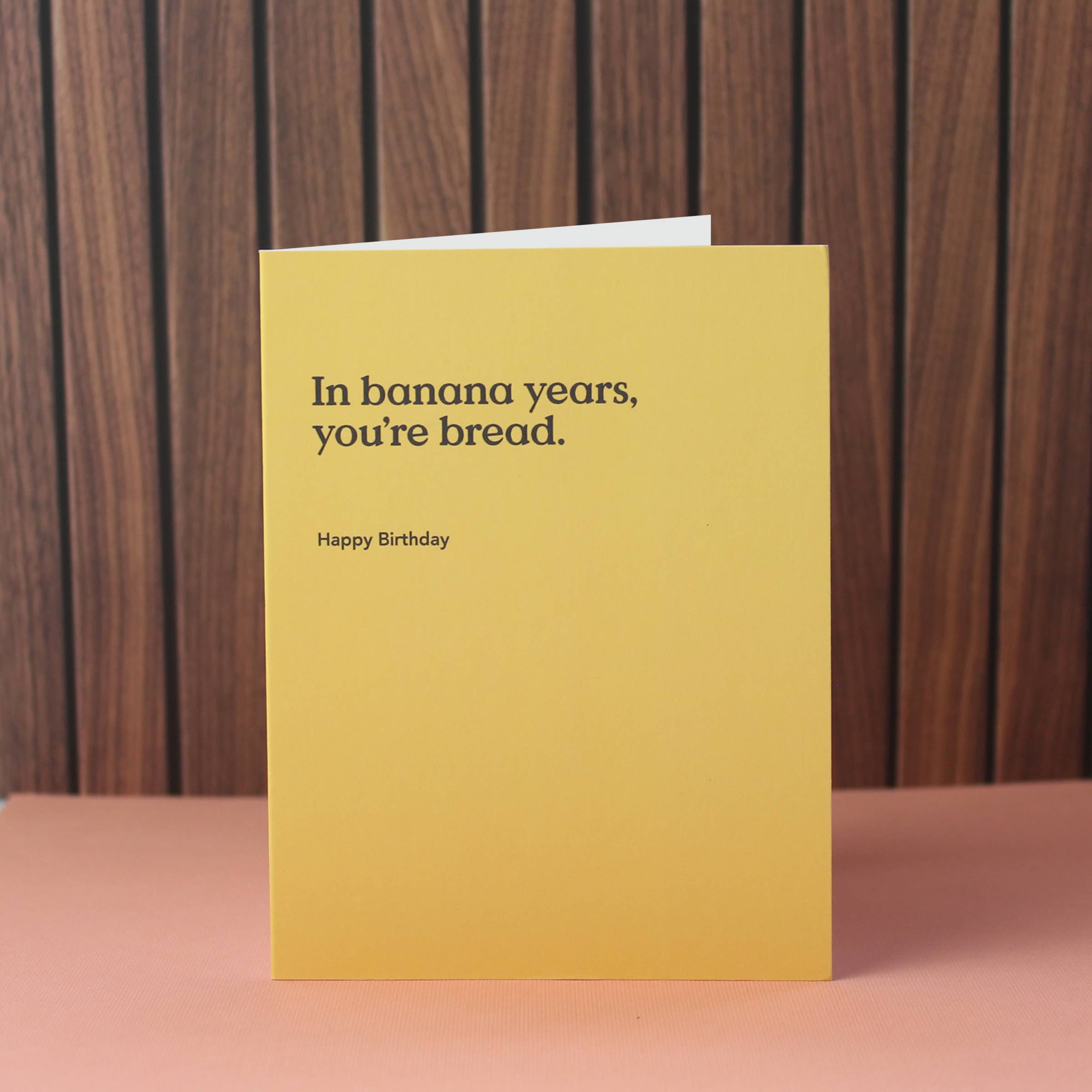 Banana Years Birthday Card - DIGS