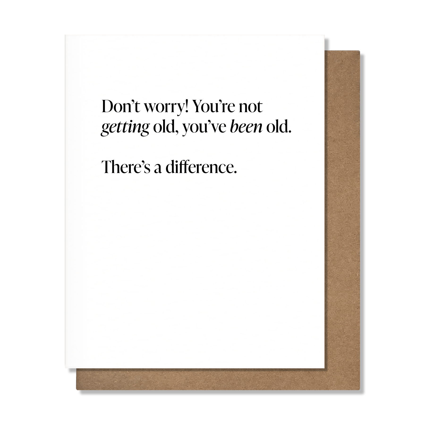 Been Old Birthday Card - DIGS