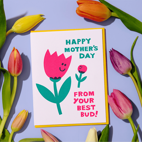 Best Bud Mother's Day Card - DIGS