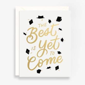 Best is Yet To Come Hats Card - DIGS