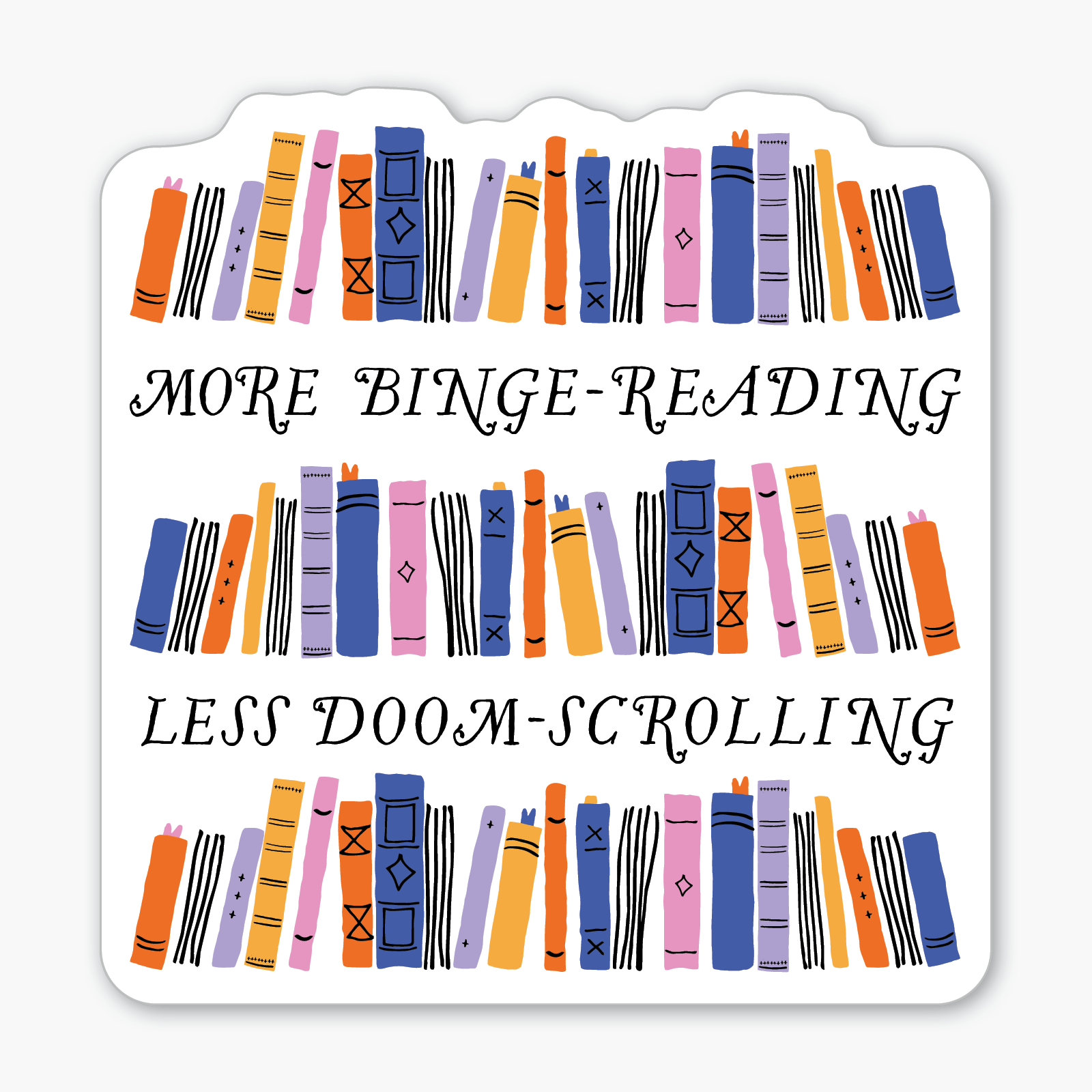 Binge Reading Sticker - DIGS