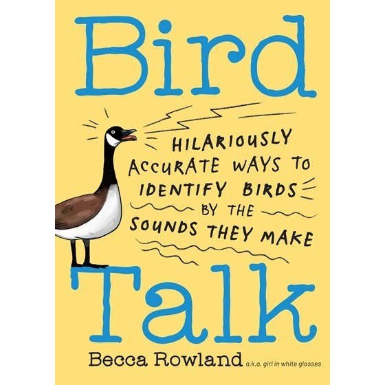 Bird Talk: Hilariously Accurate Ways to Identify Birds - DIGS