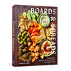 Boards and Spreads: Shareable, Simple Arrangements for Every Meal - DIGS