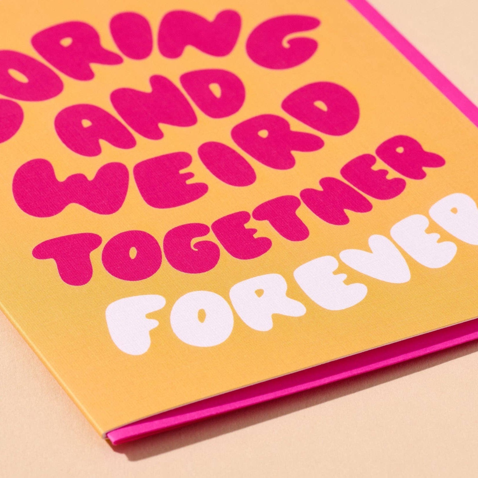 Boring & Weird Together Love Card - DIGS