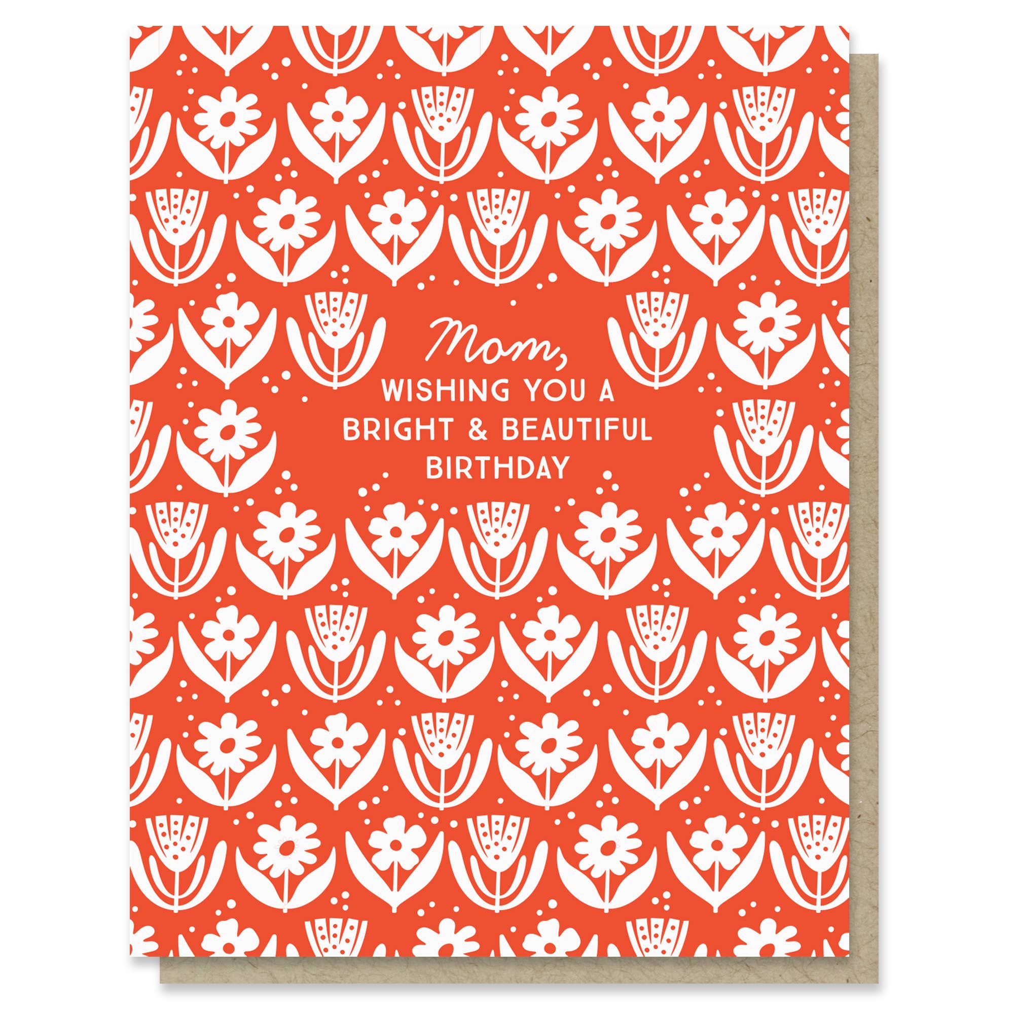 Bright and Beautiful Happy Birthday Mom Card - DIGS