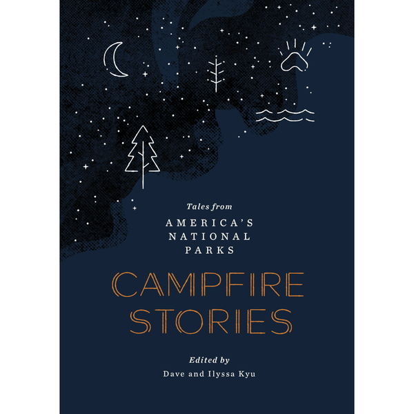 Campfire Stories: Tales from America's National Parks - DIGS